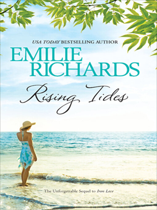 Title details for Rising Tides by Emilie Richards - Available